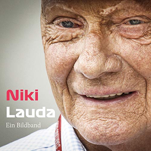 Niki Lauda: Hommage an den großen Helden des Motorsports Ein Bildband