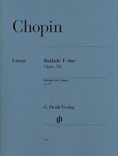 Ballade F-dur op. 38: Besetzung: Klavier zu zwei Händen (G. Henle Urtext-Ausgabe)