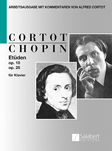 Chopin, Frédéric: Etüden op.10 und op.25 : für Klavier Chopin, Frédéric: Etüden op.10 und op.25 : für Klavier