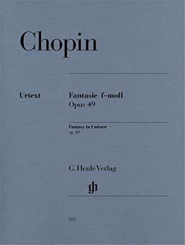 Fantasie f-Moll op. 49. Klavier: Instrumentation: Piano solo (G. Henle Urtext-Ausgabe) von Henle, G. Verlag