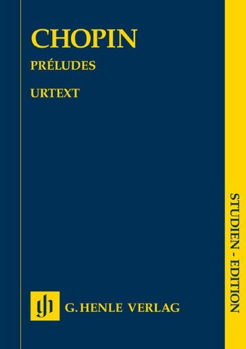 HENLE VERLAG CHOPIN F. - PRELUDES Klassische Noten Klavier HENLE VERLAG CHOPIN F. - PRELUDES Klassische Noten Klavier