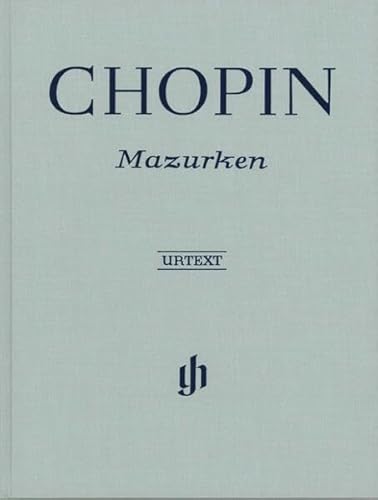 Mazurken für Klavier; Leinen: Instrumentation: Piano solo (G. Henle Urtext-Ausgabe)