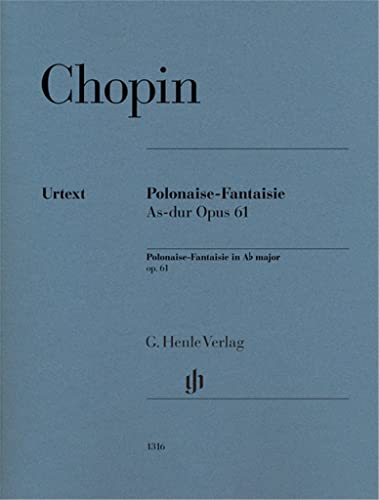 Polonaise-Fantaisie As-dur op. 61: Besetzung: Klavier zu zwei Händen (G. Henle Urtext-Ausgabe) Polonaise-Fantaisie As-dur op. 61: Besetzung: Klavier zu zwei Händen (G. Henle Urtext-Ausgabe)