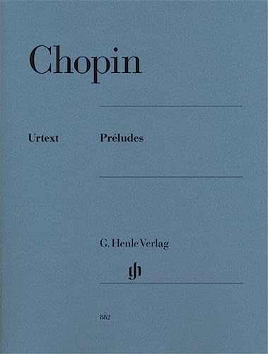 Préludes: Urtext mit Fingersatz (G. Henle Urtext-Ausgabe)