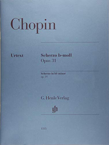 Scherzo b-moll op. 31: Klavier zu zwei Händen;Tasteninstrumente;revidierte Einzelausgabe aus HN 279; (G. Henle Urtext-Ausgabe)