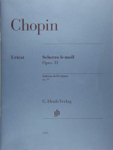 Scherzo b-moll op. 31: Klavier zu zwei Händen;Tasteninstrumente;revidierte Einzelausgabe aus HN 279; (G. Henle Urtext-Ausgabe) Scherzo b-moll op. 31: Klavier zu zwei Händen;Tasteninstrumente;revidierte Einzelausgabe aus HN 279; (G. Henle Urtext-Ausgabe)
