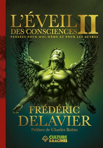 L’éveil des consciences II : Pensées pour moi-même et pour les autres: Tome 2, pensées pour moi-même et pour les autres von Culture & Racines