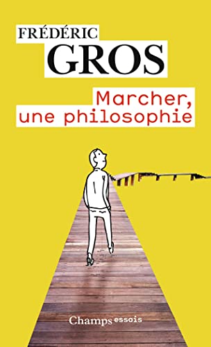 Marcher, une philosophie von FLAMMARION