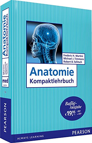 Anatomie Kompaktlehrbuch - Bafög-Ausgabe (Pearson Studium - Medizin) von Pearson Studium