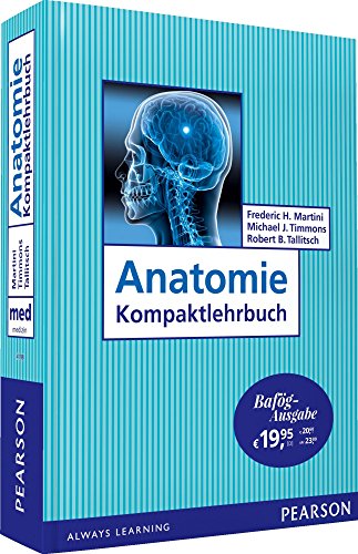 Anatomie Kompaktlehrbuch - Bafög-Ausgabe (Pearson Studium - Medizin)