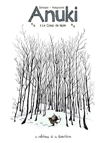 Anuki, Tome 3 : Le coup du lapin