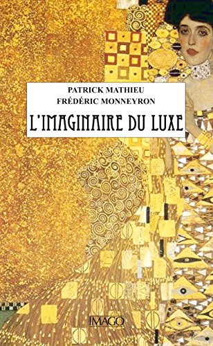 L'imaginaire du luxe von IMAGO