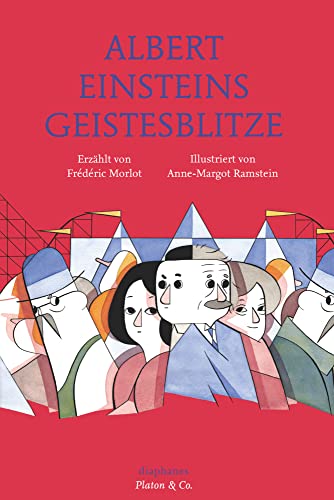 Albert Einsteins Geistesblitze (Platon & Co.) von Diaphanes Verlag