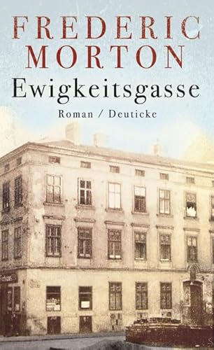 Ewigkeitsgasse: Roman