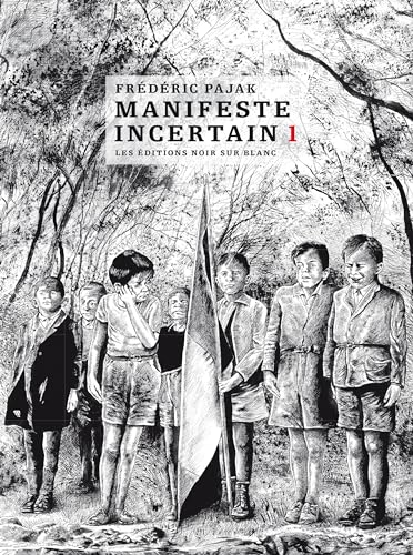 Manifeste incertain.Vol.1: Les Editions Noir sur blanc. Ausgezeichnet mit dem Prix Médicis Essai