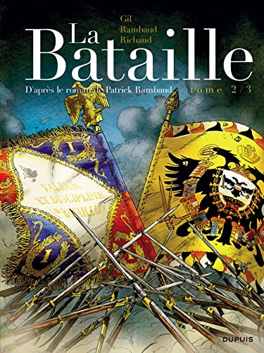 La Bataille - Tome 2 - Tome 2 von DUPUIS