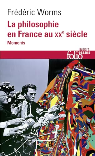 Philosophie France Xxe Sie: Moments von Folio