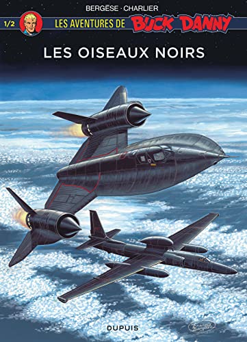 Buck Danny Hors Série - tome 1 - Les oiseaux noirs 1/2