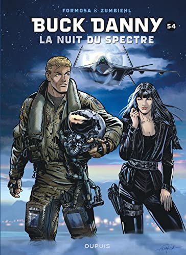 Buck Danny - tome 54 - La nuit du spectre von DUPUIS