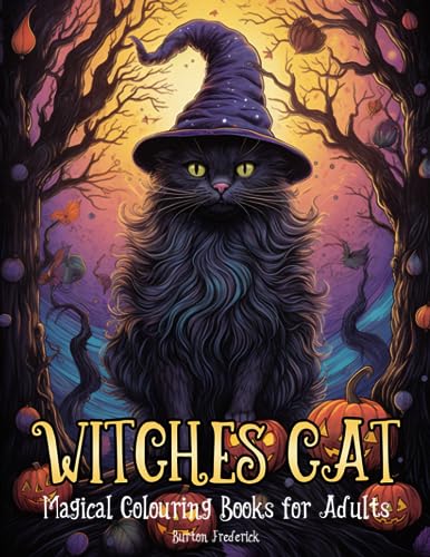 Witches Cat: Magical Colouring Books for Adults - 50 Beautiful Illustrations of Witchy Creature von Independently published