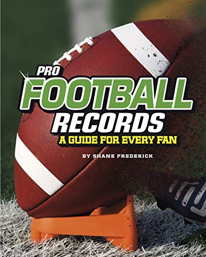 Pro Football Records: A Guide for Every Fan (The Ultimate Guides to Pro Sports Records) von Compass Point Books
