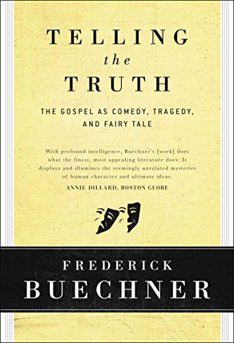 Telling the Truth: The Gospel as Tragedy, Comedy, and Fairy Tale von HarperCollins