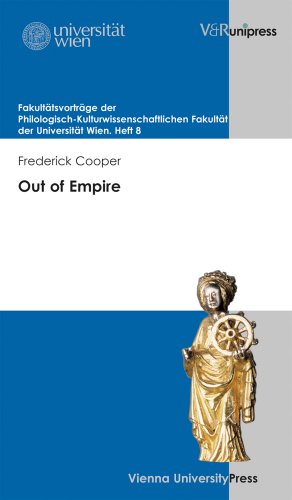 Out of Empire: Redefining Africa’s Place in the World (Fakultätsvorträge der Philologisch-Kulturwissenschaftlichen Fakultät der Universität Wien., Band 8) von V&R unipress