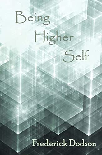 Being Higher Self von CREATESPACE