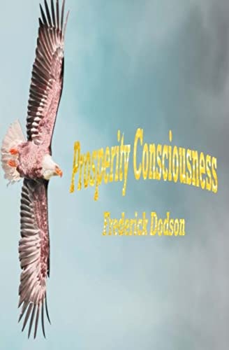 Prosperity Consciousness von Createspace Independent Publishing Platform