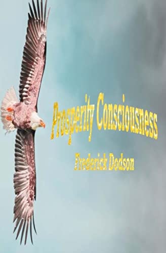 Prosperity Consciousness Prosperity Consciousness von CREATESPACE