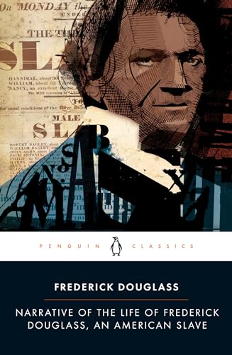 Narrative of the Life of Frederick Douglass, an American Slave: A Narrative of the Life of an American Slave (Penguin Classics)