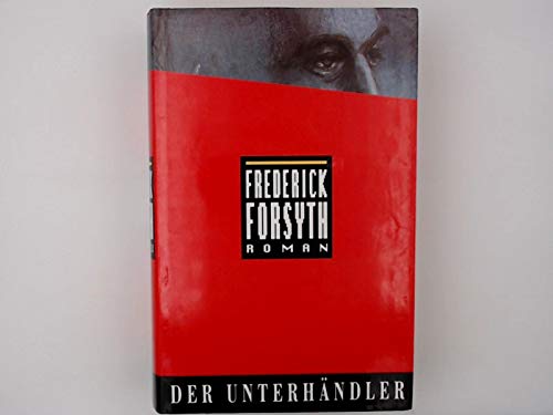 Der Unterhändler von Fischer Verlag Frankfurt,