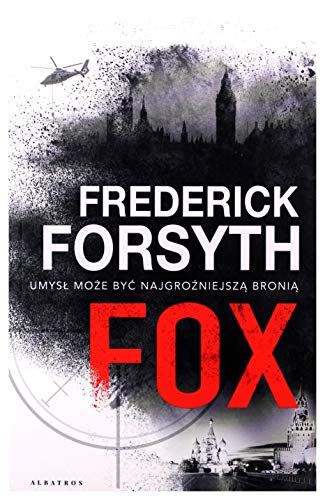 Fox - Frederick Forsyth [KSIÄĹťKA]