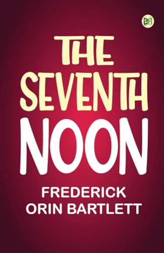 The Seventh Noon von Zinc Read