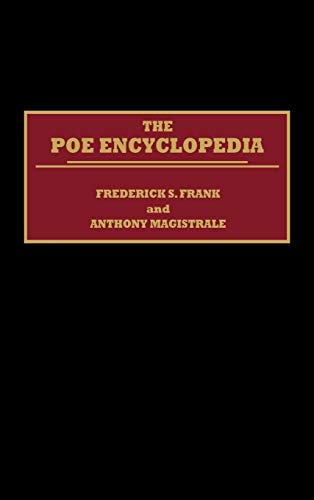 The Poe Encyclopedia von GREENWOOD PUB GROUP