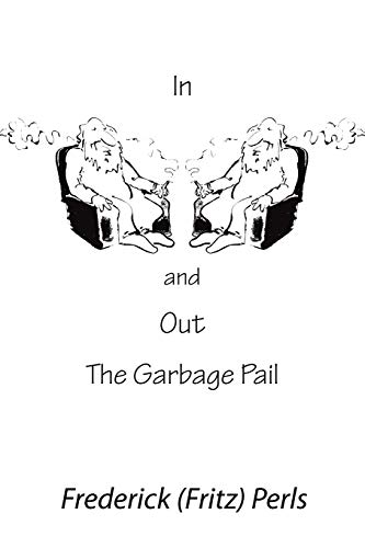 In and Out the Garbage Pail von Gestalt Journal Press