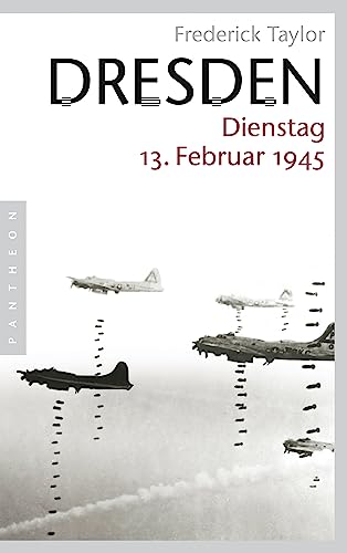 Dresden: Dienstag, 13. Februar 1945