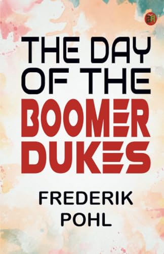 The Day of the Boomer Dukes von Zinc Read