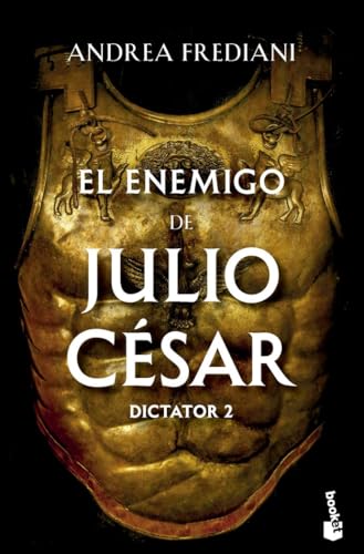 El enemigo de Julio César (Serie Dictator 2) (Novela histórica, Band 2) von Booket