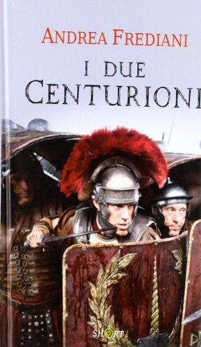 I due centurioni (Short) von Barbera