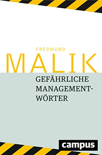 Gefährliche Managementwörter von Campus Verlag