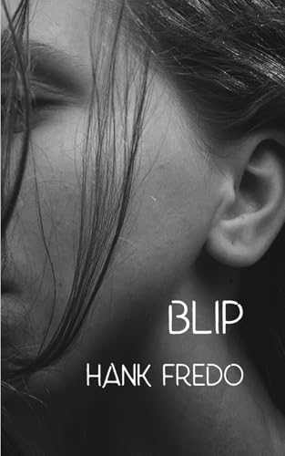 Blip von Independently published
