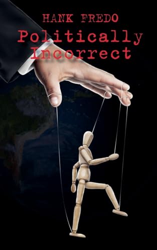 Politically Incorrect Politically Incorrect von Seagull Editions