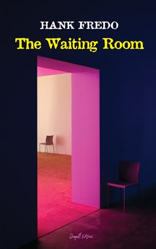The Waiting Room von Independently published