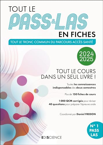 Tout le PASS & LAS en fiches 2024-2025: Tout le cours dans un seul livre !