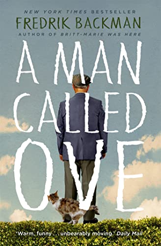 A Man Called Ove: The global bestselling phenomenon von Hodder & Stoughton