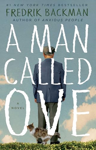 A Man Called Ove: A Novel