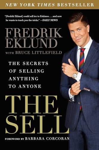 The Sell: The Secrets of Selling Anything to Anyone von Avery