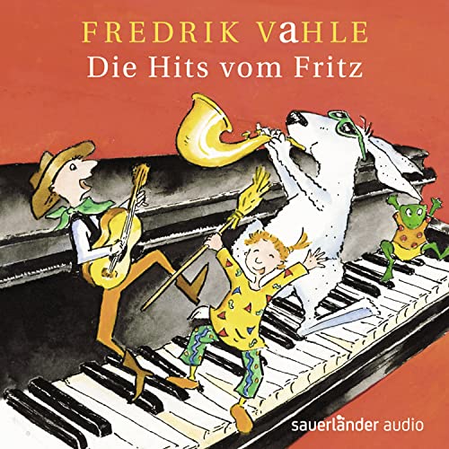 Die Hits vom Fritz von Argon Sauerländer Audio