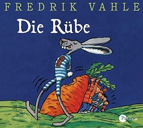 Die Rübe. CD: Lustige und listige Lieder für Kinder von sieben bis siebzig (Sauerländer Hörbuch / Tonträger)